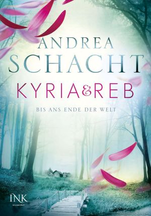 [Kyria & Reb 01] • Bis ans Ende der Welt